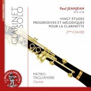 Pietro Tagliaferri - Jeanjean: Vingt études progressives et mélodiques pour la clarinette - 2e cahier (2023)