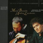 Mario Brunello, Andrea Lucchesini - Brahms: Cello Sonatas (2002) CD-Rip