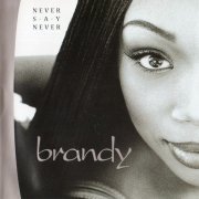 Brandy - Never Say Never (1998) CD-Rip