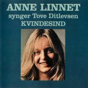 Anne Linnet - Anne Linnet synger Tove Ditlevsen: Kvindesind (1997)