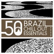 VA - Brazil Chill out Essentials (2011)