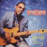 Cornell Dupree - Child's Play (1993)