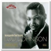 Lou Johnson - Incomparable Soul Vocalist [Remastered] (2010)