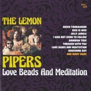 The Lemon Pipers - Love Beads And Meditation (Reissue, Remastered) (1968-69/2008)