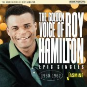 Roy Hamilton - The Golden Voice of Roy Hamilton 1960-1962 (2023)