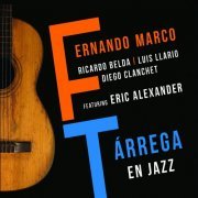 Fernando Marco - Tárrega en Jazz (2017)
