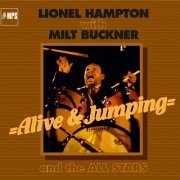 Lionel Hampton & Milt Buckner - Alive and Jumping (Remastered) (2021) [Hi-Res]