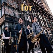 The Rev Saxophone Quartet - for (2024) [Hi-Res]