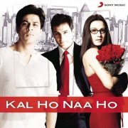 Shankar Ehsaan Loy - Kal Ho Naa Ho - Original Motion Picture Soundtrack (2003)