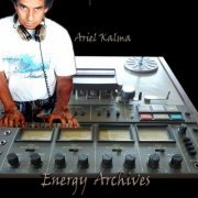 Ariel Kalma - Energy Archives (Rare Forgotten Live Archives) (2019)