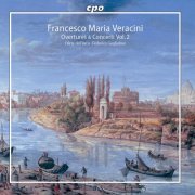 Federico Guglielmo, L'Arte Dell'Arco feat. Federico Guglielmo - Veracini: Overtures & Concerti, Vol. 2 (2020)