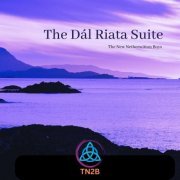 The New Netherwitton Boys TN2B - The Dál Riata Suite (2023) [Hi-Res]