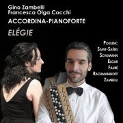 Gino Zambelli, Francesca Olga Cocchi - Elégie (Arr. for Accordion and Piano) (2019)