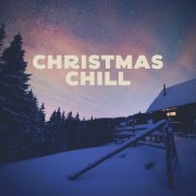 Christmas Chill - Christmas Chill (2023) Hi-Res