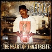 B.G. - The Heart Of Tha Street (2005) FLAC