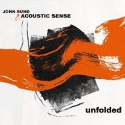 John Sund - Unfolded (2021)
