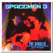Spacemen 3 - The Singles (1995)