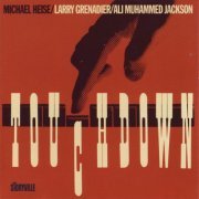 Michael Heise Trio - Touchdown (1997)