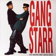 Gang Starr - No More Mr. Nice Guy (1989) [Hi-Res]