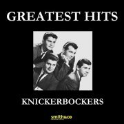 Knickerbockers - Greatest Hits (1965)