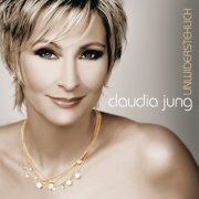 Claudia Jung - Unwiderstehlich (2007)