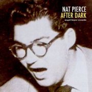 Nat Pierce - After Dark (2017)