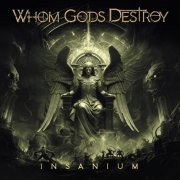 Whom Gods Destroy - Insanium (2024) Hi-Res