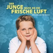 Niki Reiser - Der Junge muss an die frische Luft (Original Score Music) (2019)