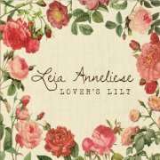 Leia Anneliese - Lover's Lilt (2020)