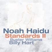 Noah Haidu - Standards II (2024) [Hi-Res]