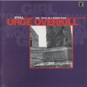 Urge Overkill - Stull (1996)