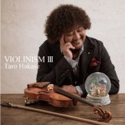 Taro Hakase - VIOLINISM III (2017) Hi-Res