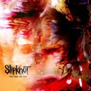Slipknot - The End, So Far (2022) Hi Res