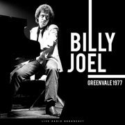 Billy Joel - Greenvale 1977 (Live) (2019)