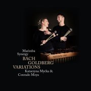Katarzyna Mycka & Conrado Moya - Marimba Synergy - Bach Goldberg Variations (2020)