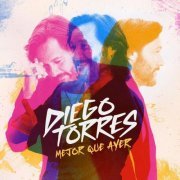 TORRES Diego - Mejor Que Ayer (2024) Hi-Res