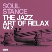 Soulstance - The Jazz Art Of Relax Vol. 2 (2024)