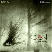 Koan - Serenity Side B. (2017)