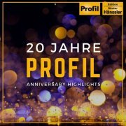 Heidelberger Sinfoniker, Thomas Fey, Günter Wand, Colin Davis, Herbert Blomstedt - Anniversary Highlights - 20 Years Profil (2023)