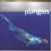 Gerard Presencer - Platypus (2000) [SACD]