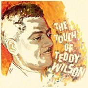 Teddy Wilson - The Touch of Teddy Wilson (1957)