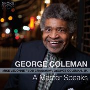 George Coleman - A Master Speaks (2016) [.flac 24bit/48kHz]