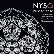 New York Standards Quartet feat. Tim Armacost, David Berkman, Michael Janisch & Gene Jackson - Power of 10 (2016)