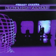 Freaky Chakra - Blacklight Fantasy (1998) FLAC