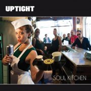 Uptight - Soul Kitchen (Deluxe Remastered Edition) (2021) [Hi-Res]
