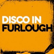 The Slack 5 - Disco In Furlough (2023) Hi-Res