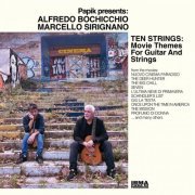 Alfredo Bochicchio, Marcello Sirignano, Papik - Ten Strings (2023) [Hi-Res]