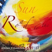 Amina Figarova - Road to the Sun (2019)
