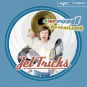 JetTricks - All One Word (The Remixes) (2010)