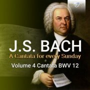 Netherlands Bach Collegium - J.S. Bach: Weinen, Klagen, Sorgen, Zagen, BWV 12 (2021)